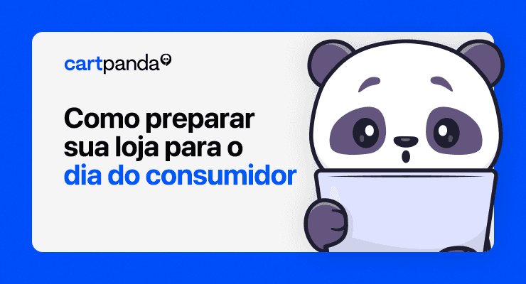 Como preparar sua loja para o dia do consumidor